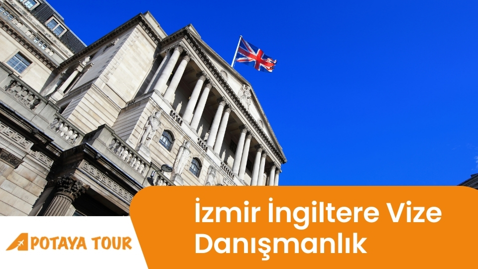 İzmir İngiltere Vize Danışmanlık, İngiltere Vize Danışmanlık İzmir, İzmir İngiltere Vize Danışmanlık Firmaları
